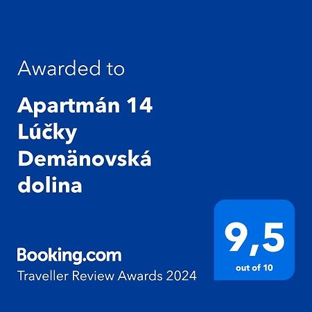 Apartman 14 Lucky Demaenovska Dolina Экстерьер фото
